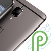Android P byl překvapivě potvrzen pro OnePlus 3 a 3T